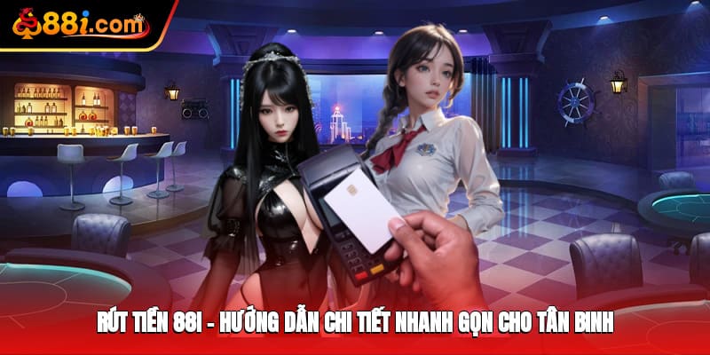 rút tiền 88i